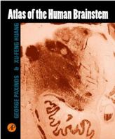 Atlas of the Human Brainstem 0125476159 Book Cover