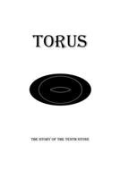 Torus: The Story of the Tenth Stone 1835636179 Book Cover