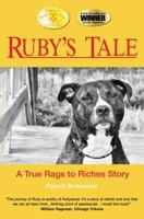 Ruby's Tale: A True Rags To Riches Story 193469066X Book Cover
