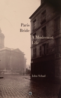 Paris Bride: A Modernist Life 1950192636 Book Cover