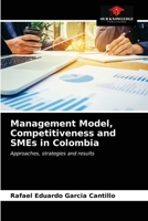 Management Model, Competitiveness and SMEs in Colombia: Approaches, strategies and results 6203630004 Book Cover