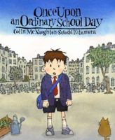 Once Upon an Ordinary School Day 0374356343 Book Cover