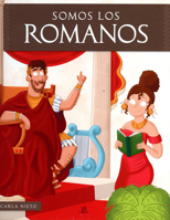 Somos Los Romanos 8466243496 Book Cover