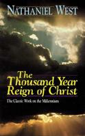 The Thousand Year Reign of Christ B093R7XQCH Book Cover