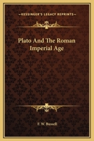 Plato And The Roman Imperial Age 1162904623 Book Cover
