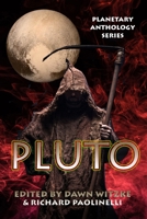 Planetary Anthology Series: Pluto 1733510397 Book Cover