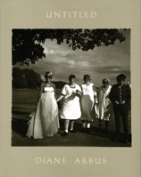 Diane Arbus: Untitled 1597111902 Book Cover