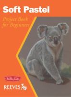 Soft Pastel (Walter Foster/Reeves Getting Started Series) 1560107413 Book Cover