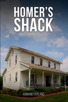 Homer’s Shack 1963153316 Book Cover