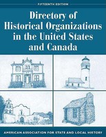 Directory of Historical Organizations in the United States and Canada 0759100020 Book Cover