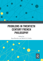 Problems in Twentieth Century French Philosophy 0367661454 Book Cover