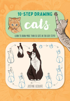 Ten-Step Drawing: Cats: Learn to draw more than 50 cats in ten easy steps! 1600589480 Book Cover