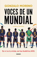 Voces de un mundial / Voices of a World Cup (Spanish Edition) 8419441678 Book Cover
