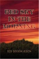 Red Sky in the Morning 1591295122 Book Cover