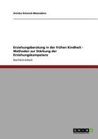 Erziehungsberatung in der fr�hen Kindheit - Methoden zur St�rkung der Erziehungskompetenz 3640799267 Book Cover