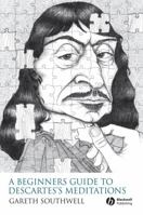 A Beginner's Guide to Descartes' Meditations 1405158557 Book Cover