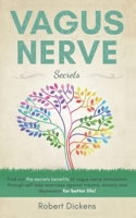 Vagus Nerve: Find out how you can enjoy the benefits of vagus nerve stimulation through self-help exercises against trauma, anxiety and depression for better life! 1705589405 Book Cover