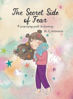 The Secret Side of Fear 8682914069 Book Cover