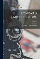 Lombard Architecture; Volume 1 1018018212 Book Cover