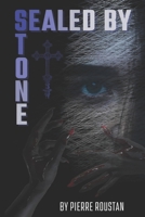 Sealed By Stone B0FKTCTMQW Book Cover