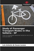 Study of Passenger Transport Modes in Ilha Solteira - SP 6207268636 Book Cover