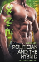 Genesis: The Politician and the Hybrid B0C5H7F69D Book Cover