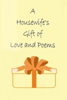 A Housewife’s Gift of love and Poems B09NRZFS5Z Book Cover