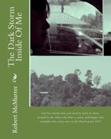 The Dark Storm Inside Of Me 1494310732 Book Cover