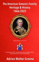 The American Greene's Family Heritage and History 1066-2023 1803699434 Book Cover