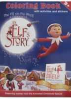 An Elf's Story Coloring Book