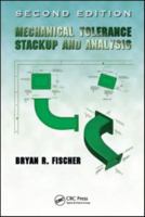 Mechanical Tolerance Stackup and Analysis 1439815720 Book Cover