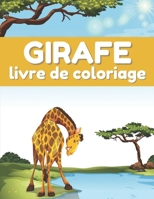 Livre de Coloriage Girafe: Pages de livre de coloriage mignonnes pour les amateurs de canards B08RJ8GGYZ Book Cover