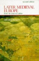 Later Medieval Europe: 1250-1520 0582258316 Book Cover