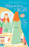 Shoots to Kill 0451224744 Book Cover