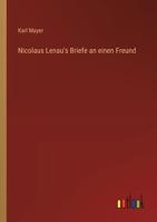 Nicolaus Lenau's Briefe an einen Freund 3368028960 Book Cover