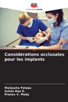 Considérations occlusales pour les implants (French Edition) 6208700035 Book Cover