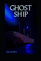 Ghost Ship 0998076767 Book Cover