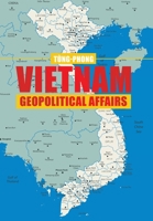 Vietnam Geopolitical Affairs 1665708220 Book Cover