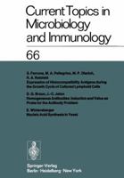 Current Topics in Microbiology and Immunology: Ergebnisse der Mikrobiologie und Immunitätsforschung, volume 66 3642659101 Book Cover