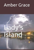 Lady's Island B08GV91WNG Book Cover