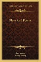 Plays and Poems 1144608570 Book Cover