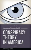Conspiracy Theory in America 0292757697 Book Cover