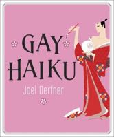Gay Haiku 076791984X Book Cover