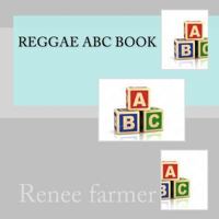 Reggae ABC Book 1547171626 Book Cover