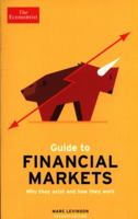 Guide to Financial Markets (Economist (Hardcover))