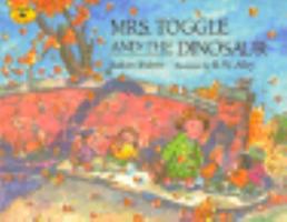 Mrs. Toggle and the Dinosaur 0027754529 Book Cover