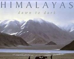 Himalayas: Dawn to Dark 8172341598 Book Cover