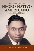 I Am Who I Am: Native Black American (Spanish Edition) B0HHN1GVGL Book Cover