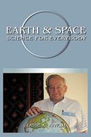 Earth & Space Science For Everybody 1425119751 Book Cover