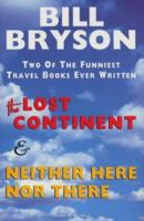 The Lost Continent & Neither Here Nor There 0436201305 Book Cover